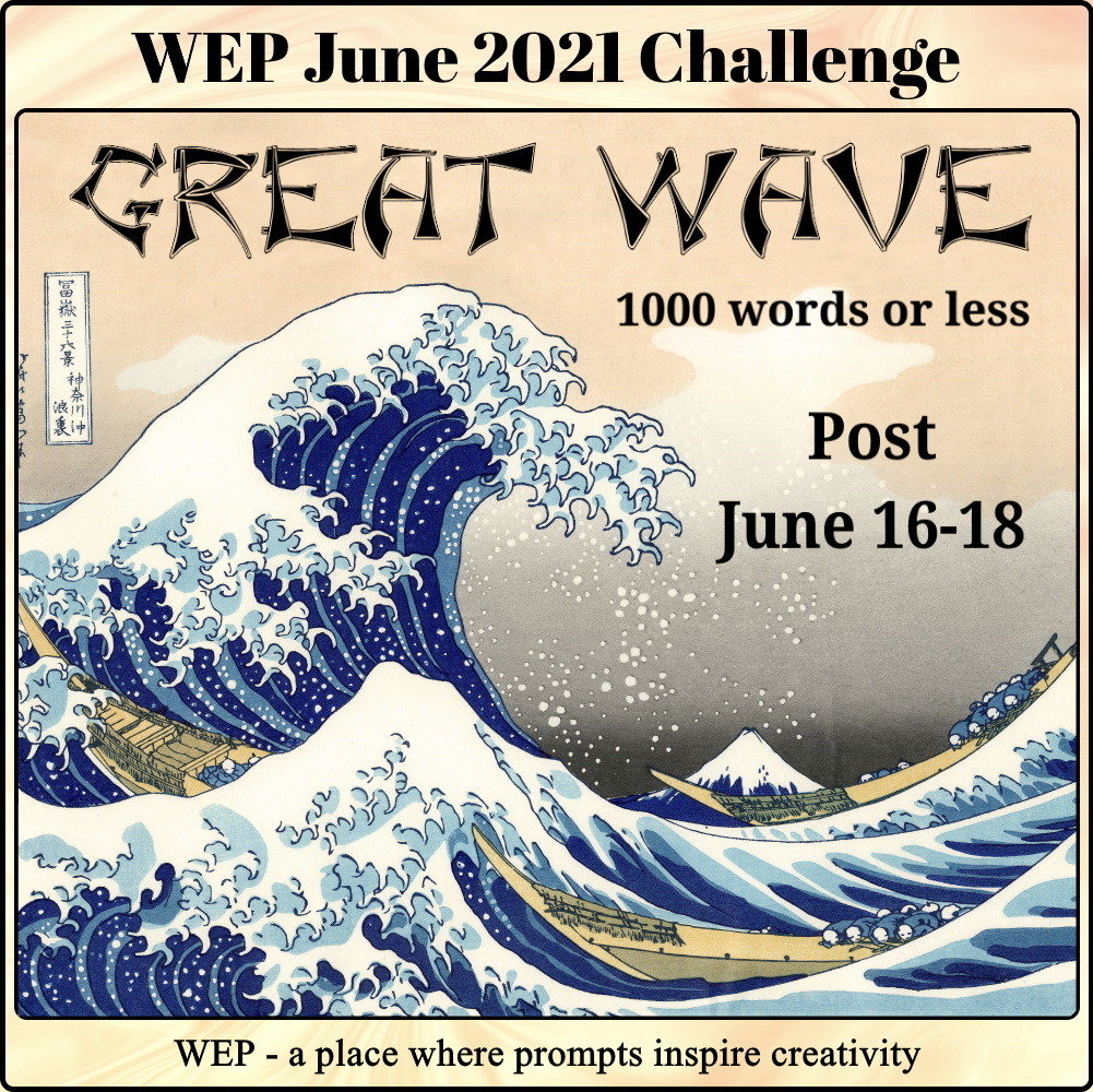#WEP June 2021 Challenge – The Wave